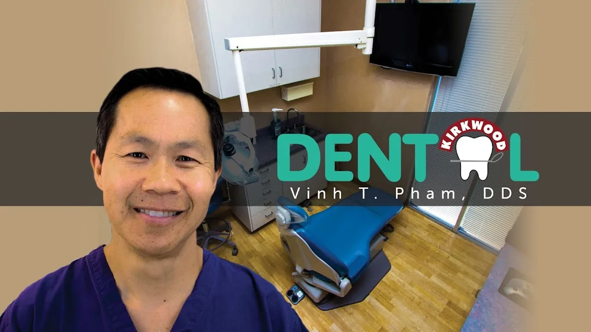 Kirkwood Dental: Vinh T. Pham, DDS photo 2